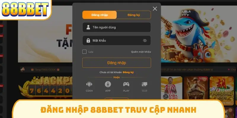 Đăng nhập 88Bbet truy cập nhanh