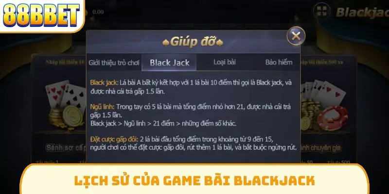 Lịch sử của game bài blackjack