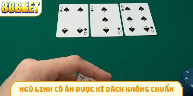 Ngũ linh có ăn được xì dách không