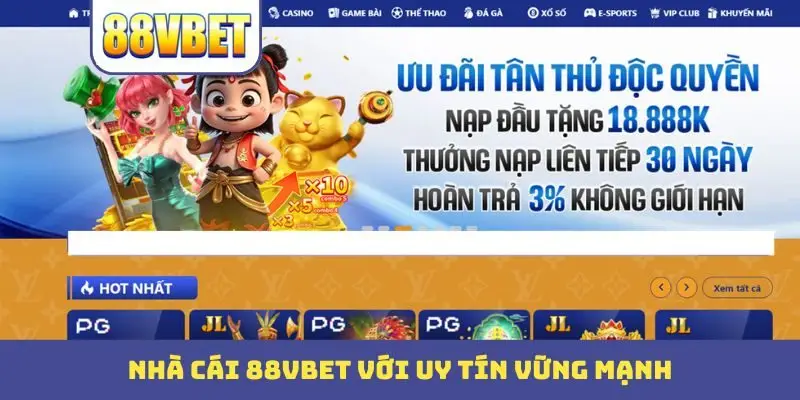nha cai 88vbet voi uy tin vung manh Nhà cái 88VBET với uy tín vững mạnh